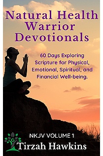 Natural Health Warrior Devotionals ebook cover