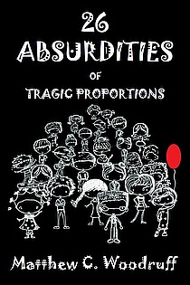 26 Absurdities of Tragic Proportions ebook cover