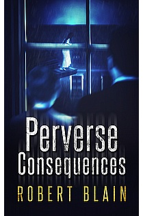 Perverse Consequences ebook cover