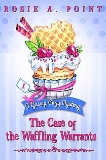 The Case of the Waffling Warrants ebook cover