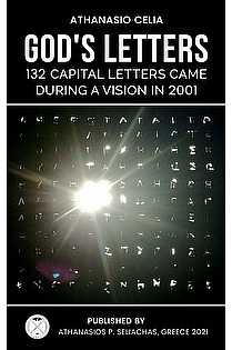God's letters: 132 Capital Letters came during a Vision in 2001 ebook cover