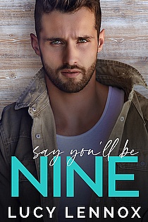 Say You'll Be Nine ebook cover