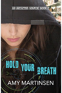 Hold Your Breath: A Clean Romantic Suspense (An Untapped Source Book 2) ebook cover