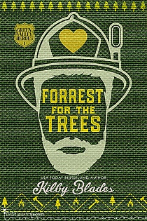 Forrest for the Trees: A Slow Burn Small Town Romance ebook cover