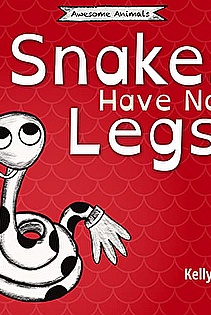 Snakes Have No Legs ebook cover