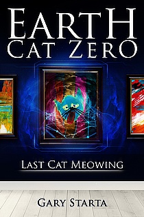 Earth Cat Zero: Last Cat Meowing ebook cover