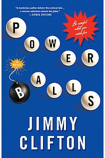 Powerballs: Be careful what you wish for. ebook cover