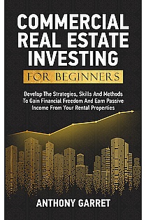 Commercial Real Estate Investing For Beginners ebook cover