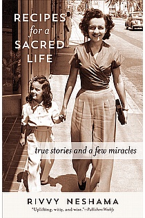 Recipes for a Sacred Life: True Stories and a Few Miracles ebook cover