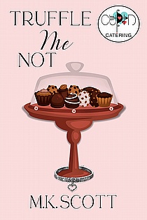 Truffle Me Not ebook cover