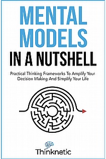 Mental Models In A Nutshell ebook cover