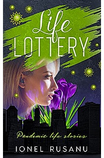 Life Lottery: pandemic life stories ebook cover