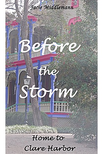 Before the Storm - Home to Clare Harbor ebook cover