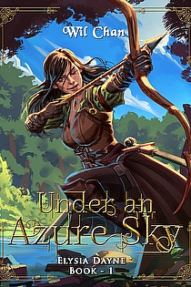 Under an Azure Sky- Elysia Dayne: Book One  ebook cover