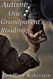 Autism: One Grandparent's Roadmap ebook cover