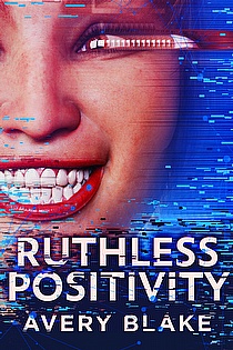 Ruthless Positivity ebook cover