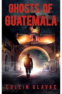 Ghosts of Guatemala ebook cover