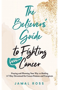 The Believers: Guide to Fighting Cance ebook cover