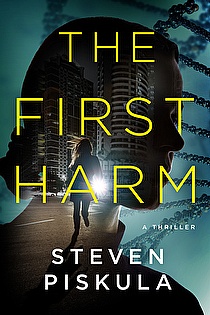 The First Harm: A Medical Action Thriller ebook cover
