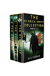 The DI Erica Swift Collection: Books 1-3: A British Crime Series ebook cover