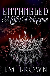Entangled Mafia Princess ebook cover