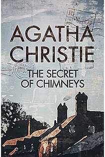 The Secret of Chimneys (Superintendent Battle) ebook cover