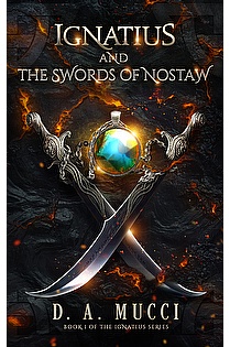 Ignatius and The Swords of Nostaw ebook cover