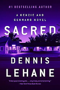 Sacred: A Novel (Patrick Kenzie and Angela Gennaro Book 3) ebook cover