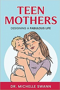 Teen Mothers: Designing a Fabulous Life ebook cover