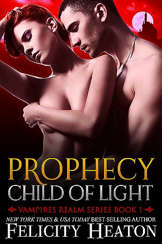 Prophecy: Child of Light (Vampires Realm Series Book 1) ebook cover