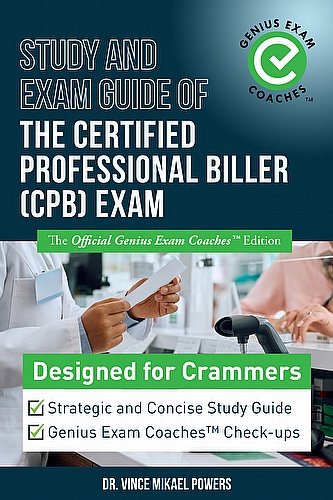 Study and Exam Guide of The Certified Professional Biller (CPB) Exam ebook cover