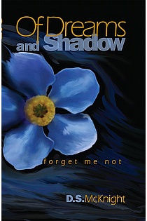 Of Dreams and Shadow: Forget Me Not, Book 1 ebook cover
