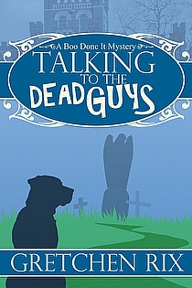Talking to the Dead Guys ebook cover