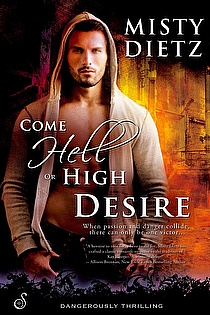 Come Hell or High Desire ebook cover