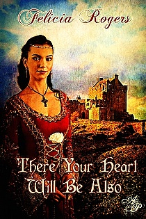 There Your Heart Will Be Also ebook cover