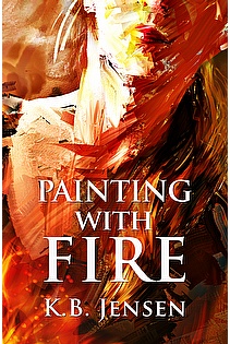 Painting With Fire ebook cover