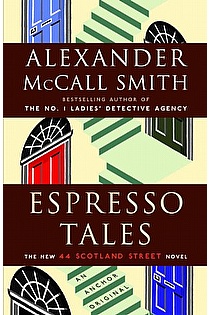 Espresso Tales: A 44 Scotland Street Novel ebook cover