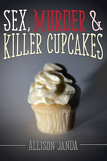 Sex, Murder & Killer Cupcakes ebook cover