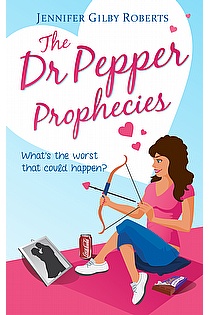 The Dr Pepper Prophecies ebook cover