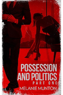 Possession and Politics: Part One ebook cover