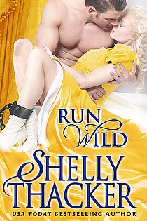 RUN WILD (Escape with a Scoundrel Series, Book 1) ebook cover