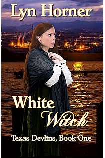 White Witch (Texas Devlins, Book One) ebook cover