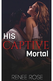 His Captive Mortal ebook cover