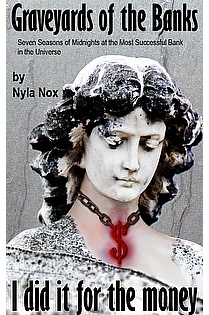Graveyards of the Banks - I did it for the money ebook cover