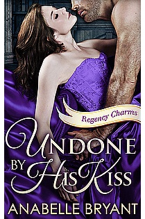Undone By His Kiss ebook cover