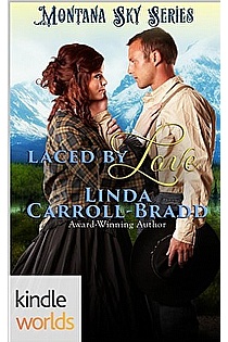 Montana Sky: Laced By Love ebook cover