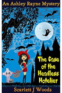 The Case of the Headless Hotelier ebook cover
