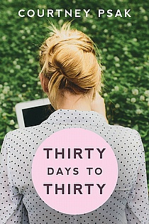 Thirty Days to Thirty ebook cover