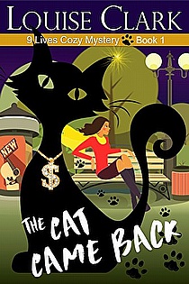 The Cat Came Back (The 9 Lives Cozy Mystery Series Book 1) ebook cover