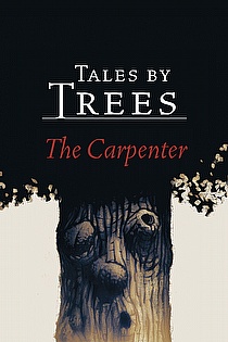 Tales by Trees: The Carpenter ebook cover